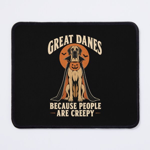 Item preview, Great Dane Because People Are Creepy Funny Halloween Dog designed and sold by Kladhadredo.