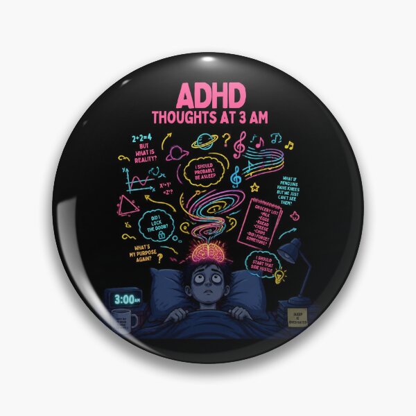 Item preview, ADHD Thoughts At 3 AM Funny Overthinking Insomnia Art designed and sold by Créative touche .
