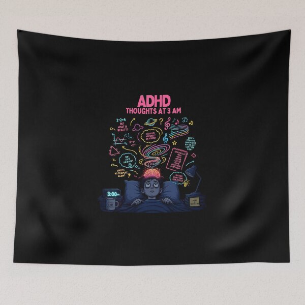 Item preview, ADHD Thoughts At 3 AM Funny Overthinking Insomnia Art designed and sold by Créative touche .