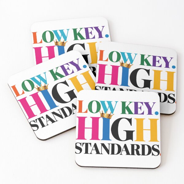 Item preview, Low Key High Standards Crown Typography Quote designed and sold by Aarvya Fashion Club ( A.F.C ).