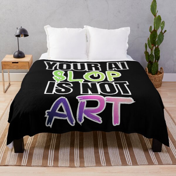 Item preview, Your AI Slop Is Not Art designed and sold by ClarissaDoodles.