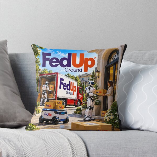 Item preview, FedUp Ground - Home Delivery designed and sold by DBM Photo Art 1.
