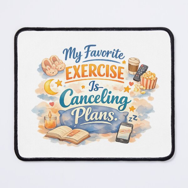 Item preview, My Favourite Exercise Is Cancelling Plans – Funny Introvert Quote designed and sold by Amsafjol.