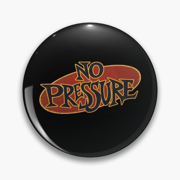 Item preview, No Pressure  designed and sold by juancastroaa.