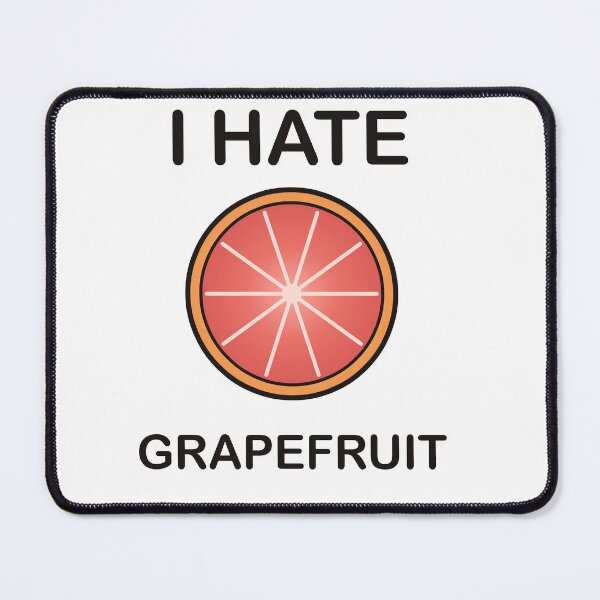Item preview, I Hate Grapefruit - Funny Picky Eater Gift designed and sold by I HATE IT!.
