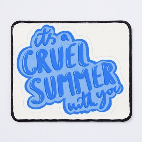 Item preview, cruel summer designed and sold by TOGETHERINSIEME.