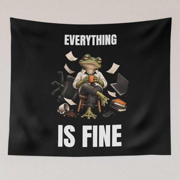 Item preview, Everything Is Fine – Funny Frog Chaos Relatable Humor designed and sold by GeekAnglerStore.