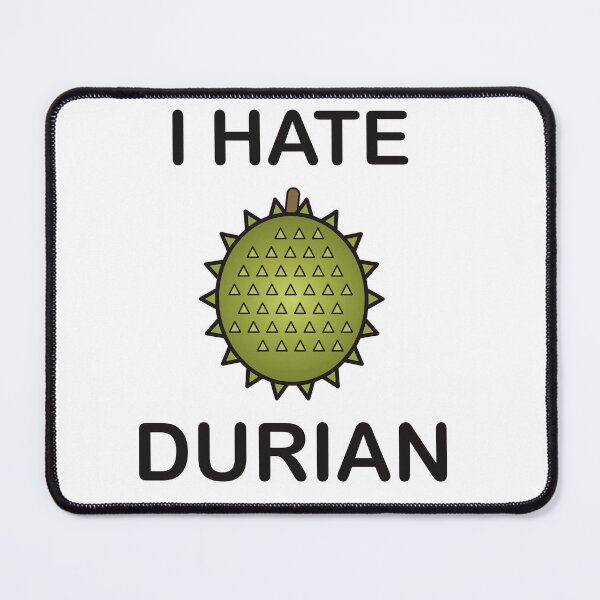 Item preview, I Hate Durian - Funny Picky Eater Gift designed and sold by I HATE IT!.