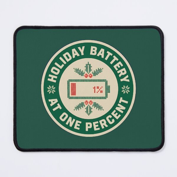 Item preview, Holiday Battery At One Percent Retro Badge designed and sold by DripCultureLab.