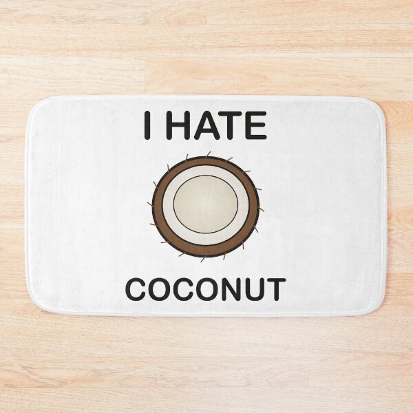 Item preview, I Hate Coconut - Funny Picky Eater Gift designed and sold by I HATE IT!.