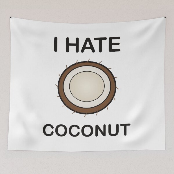 Item preview, I Hate Coconut - Funny Picky Eater Gift designed and sold by I HATE IT!.