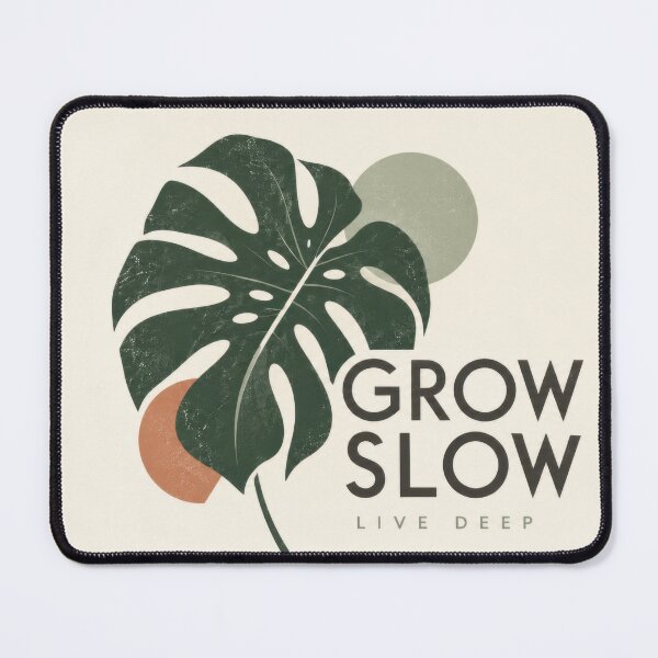 Item preview, Grow slow and live deep with nature designed and sold by anytka.