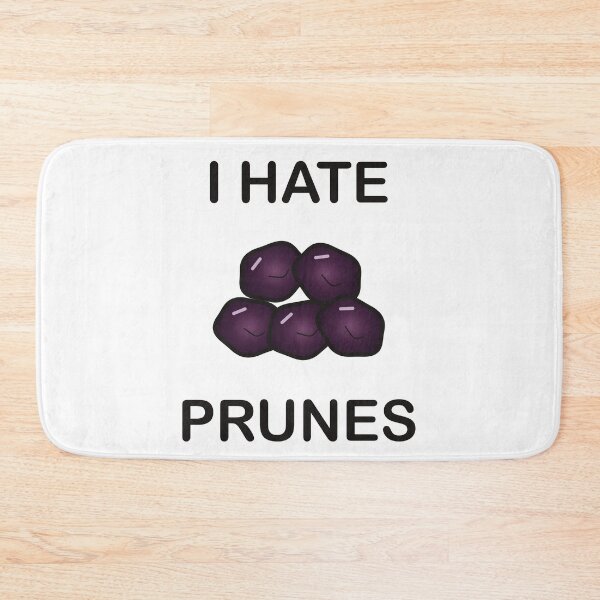 Item preview, I Hate Prunes - Funny Picky Eater Gift designed and sold by I HATE IT!.