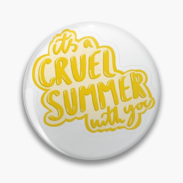 Item preview, cruel summer designed and sold by TOGETHERINSIEME.