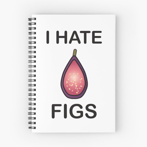 Item preview, I Hate Figs - Funny Picky Eater Gift designed and sold by I HATE IT!.