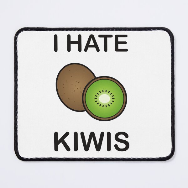 Item preview, I Hate Kiwis - Funny Picky Eater Gift designed and sold by I HATE IT!.