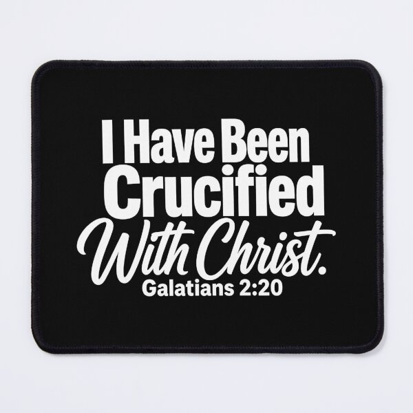 Item preview, Galatians 2:20 I Have Been Crucified With Christ designed and sold by plushism.