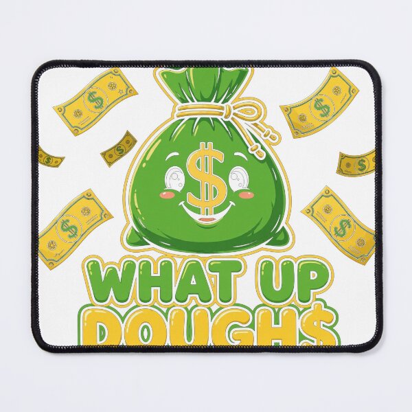 Item preview, What Up Dough$ Cute Cartoon Money Bag Shirt designed and sold by Djbobbi.