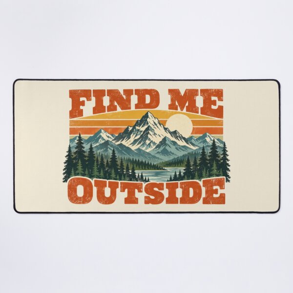 Item preview, Find me outside in the mountains designed and sold by anytka.