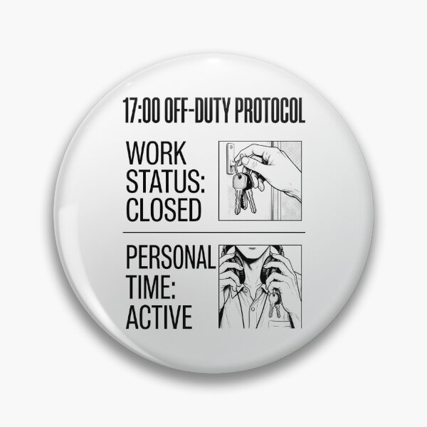 Item preview, 1700 Off Duty Protocol Work Status Closed Graphic designed and sold by SplashTastic.