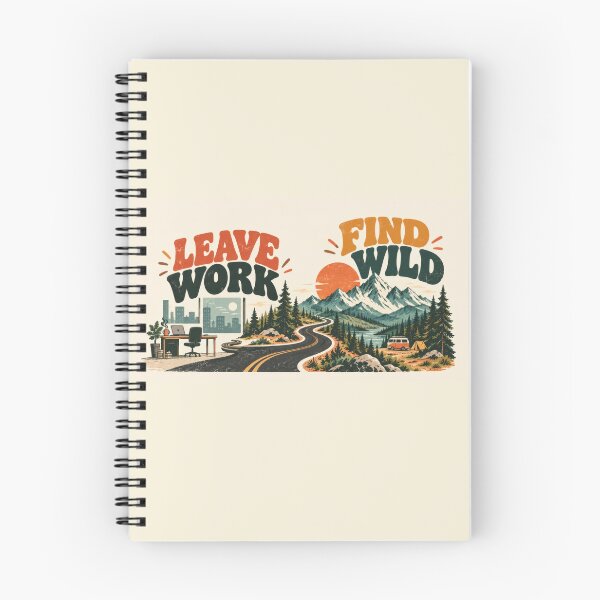 Item preview, Leave work and find wild adventures designed and sold by anytka.