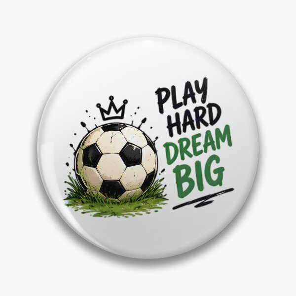 Item preview, Play Hard Dream Big Crown Soccer Ball designed and sold by Pyt27.