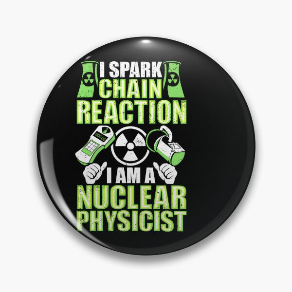 Item preview, Nuclear Physics Physicist Atom Quantum Fission Radiation Science (50) designed and sold by DavetteJungle.