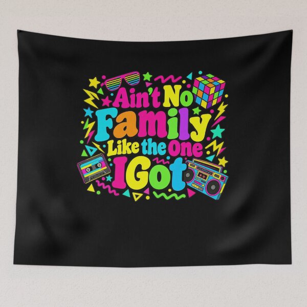 Item preview, Ain't No Family Like The One I Got Retro Nineties Family Gift designed and sold by drawwiika+44.