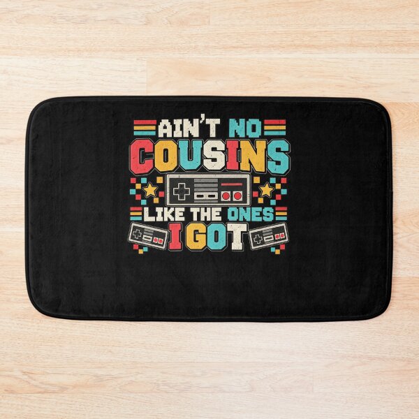 Item preview, Ain't No Cousins Like The Ones I Got Family Relative Cousin Gift designed and sold by drawwiika+44.