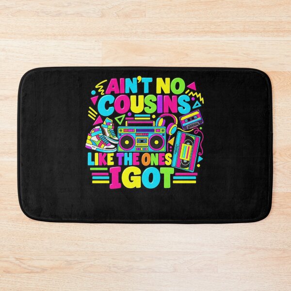 Item preview, Ain't No Cousins Like The Ones I Got Family Cousins Love designed and sold by drawwiika+44.