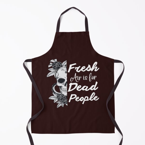 Item preview, Fresh Air is for Dead People            designed and sold by anselmmenezes.