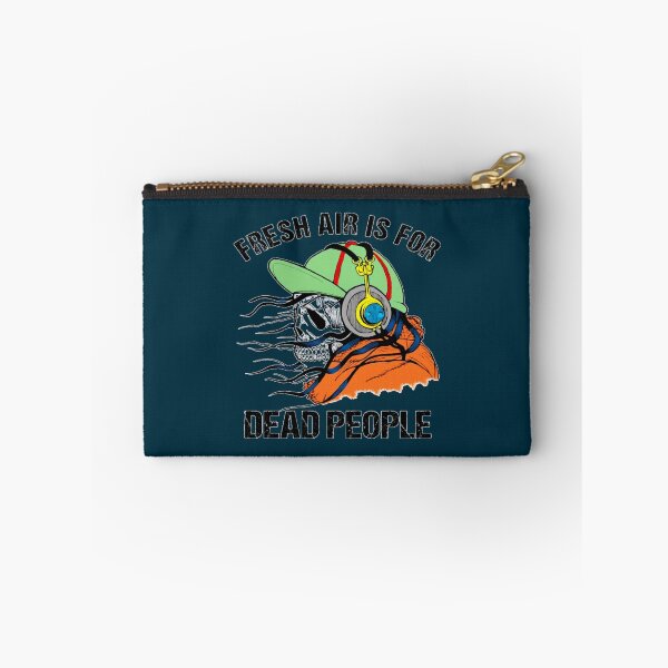 Item preview, Fresh Air Is For Dead People dead designed and sold by anselmmenezes.