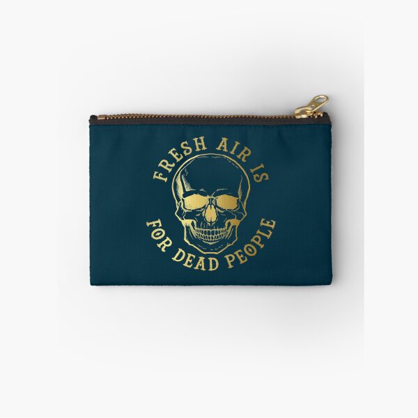 Item preview, Fresh Air Is For Dead People designed and sold by anselmmenezes.