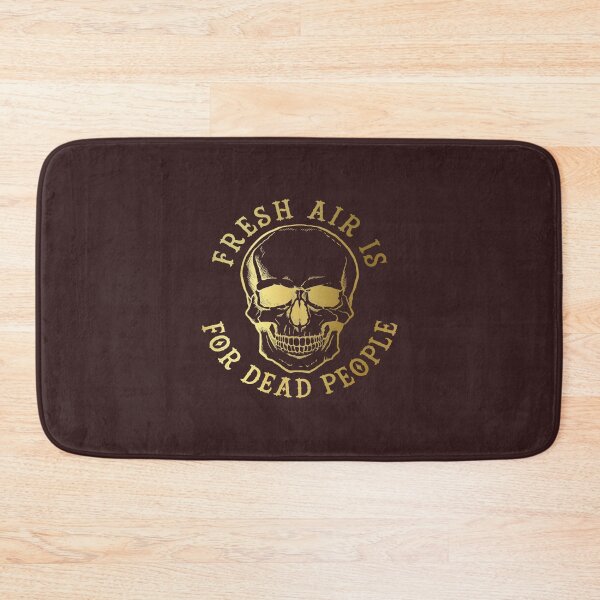Item preview, Fresh Air Is For Dead People designed and sold by anselmmenezes.