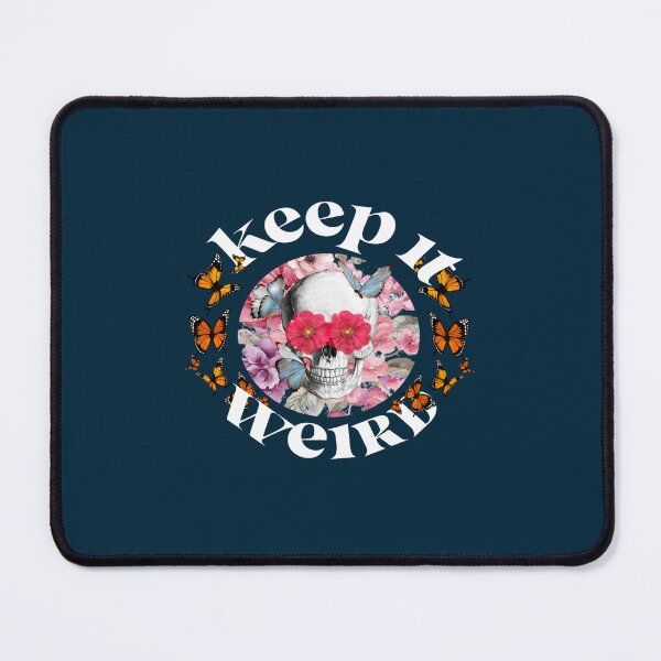 Item preview, Keep it Weird designed and sold by anselmmenezes.