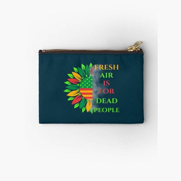 Item preview, fresh air is for the dead people,Juneteenth designed and sold by anselmmenezes.