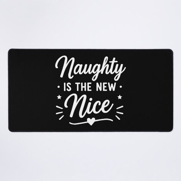 Item preview, Naughty Is The New Nice – Festive Holiday Art designed and sold by Tklezardesigns.
