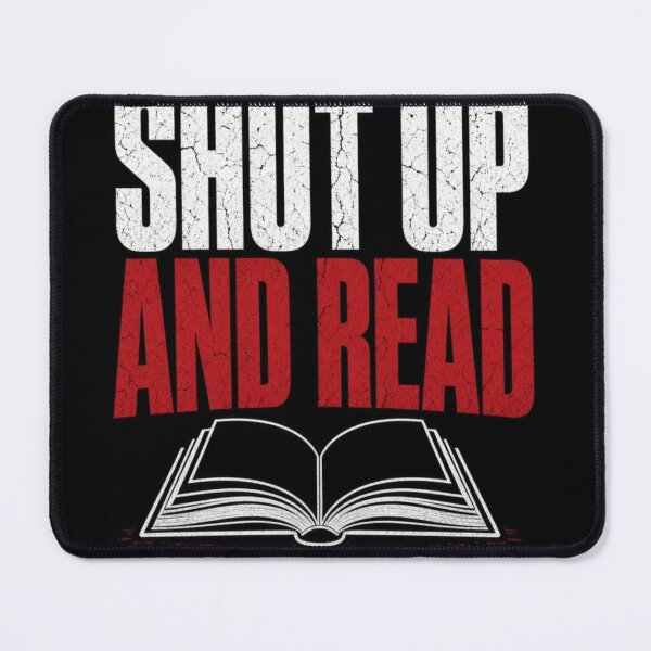 Item preview, Shut Up And Read - Funny Bookworm Reading Lover Minimalist Quote designed and sold by IbericoStudio.