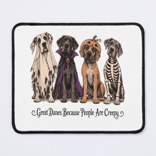 Item preview, Great Danes Because People Are Creepy Halloween designed and sold by CreativeBrains7.