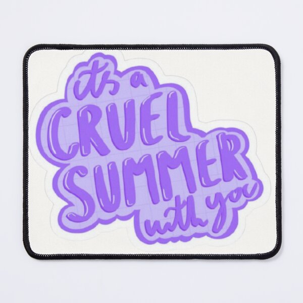 Item preview, cruel summer designed and sold by TOGETHERINSIEME.