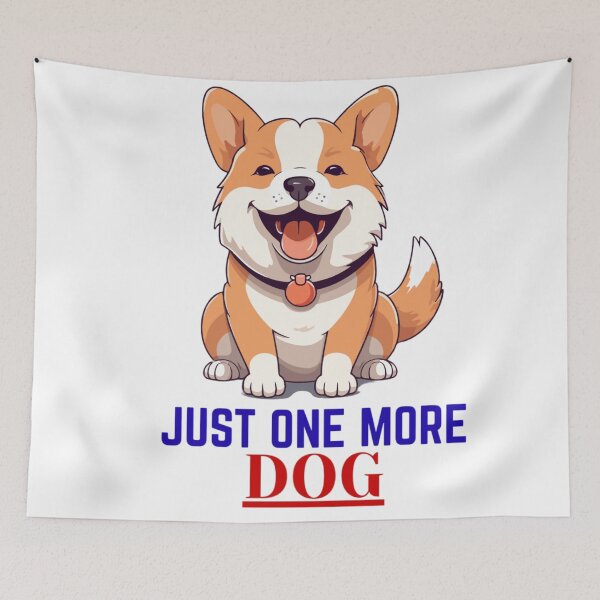 Item preview, Just One More Dog - Funny Dog Lover Design designed and sold by walbayzon.