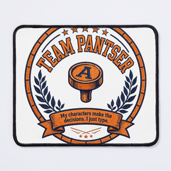 Item preview, Team Pantser Badge — My Characters Make the Decisions designed and sold by thestevebro.
