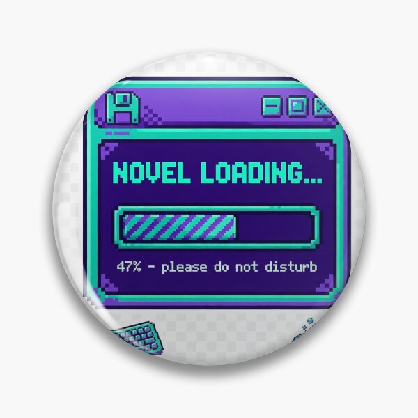 Item preview, Novel Loading 47 Percent — Please Do Not Disturb designed and sold by thestevebro.