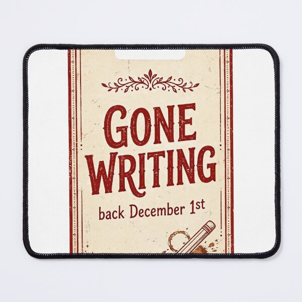 Item preview, Gone Writing Back December 1st — Door Hanger designed and sold by thestevebro.