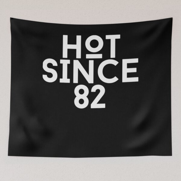 Item preview, Hot Since 82 Band designed and sold by ArachanShops.