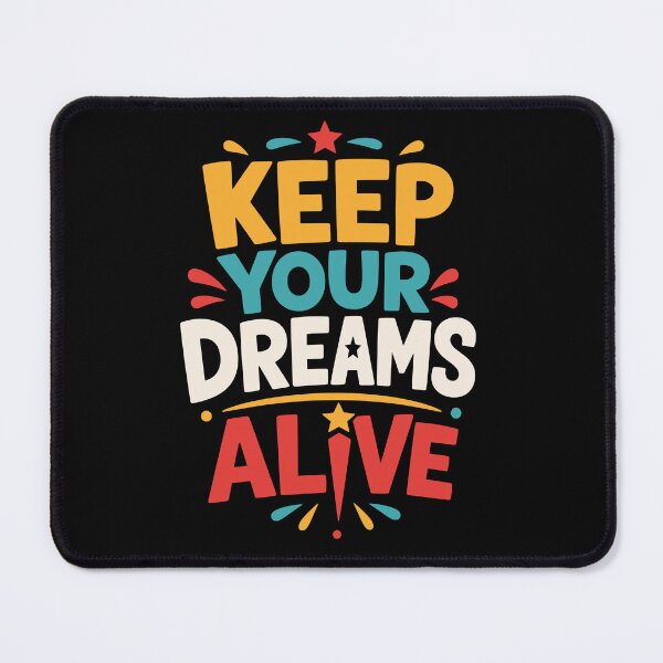Item preview, Keep Your Dreams Alive Motivational Inspiration Typography T-Shirt designed and sold by rejowan-arts.
