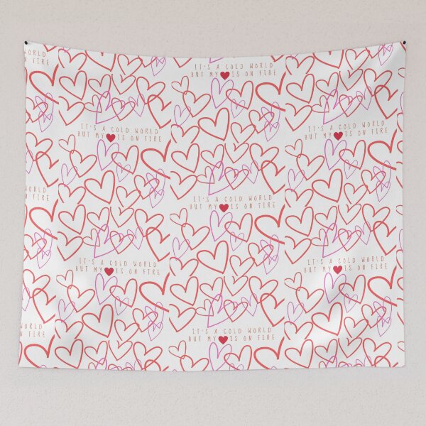 Item preview, It's a cold world but my heart is on fire designed and sold by BiteMyLine.