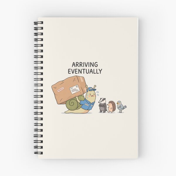 Item preview, Arriving Eventually | Cute Snail Delivery Humor designed and sold by MrDev.