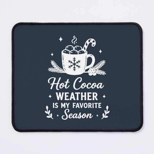 Item preview, Hot Cocoa Weather Is My Favorite Season – Winter Mug Art designed and sold by Tklezardesigns.