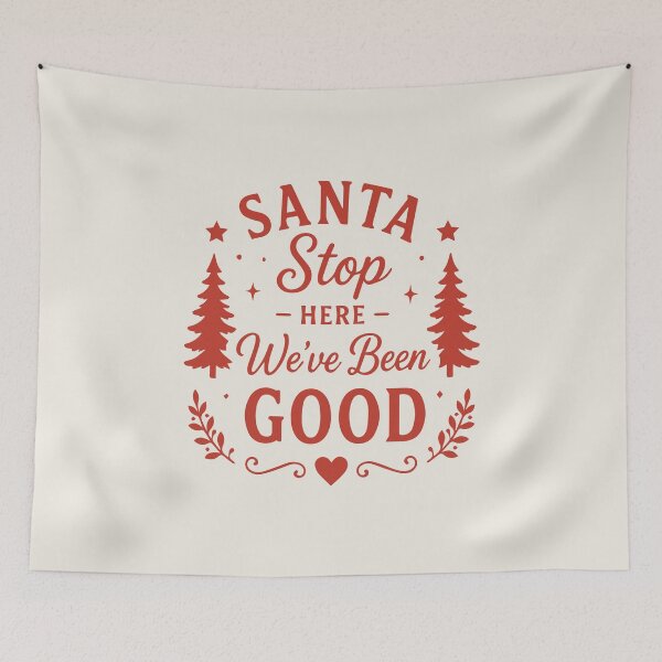 Item preview, Santa Stop Here We've Been Good – Festive Holiday Art designed and sold by Tklezardesigns.